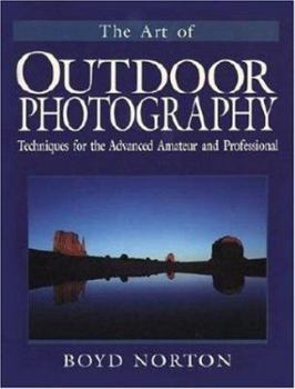 Paperback The Art of Outdoor Photography Book