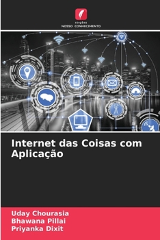 Paperback Internet das Coisas com Aplicação [Portuguese] Book