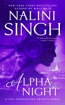 Alpha Night - Book #19 of the Psy-Changeling