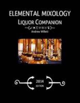 Paperback Elemental Mixology Liquor Companion Book