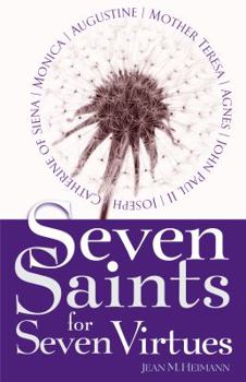 Paperback Seven Saints for Seven Virtues Book