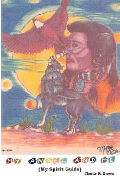 Paperback My Angel and Me (My Spirit Guide) Book