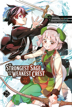 Paperback The Strongest Sage with the Weakest Crest 25 Book