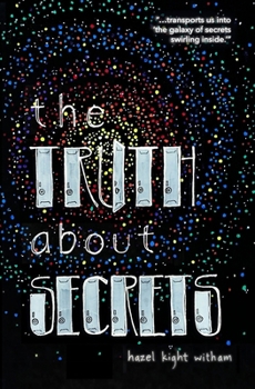 Paperback The Truth About Secrets Book
