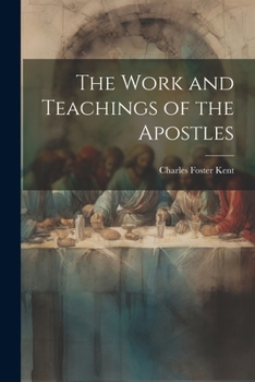Paperback The Work and Teachings of the Apostles Book