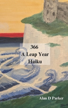 366 A Leap Year Haiku