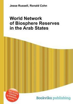 Paperback World Network of Biosphere Reserves in the Arab States Book