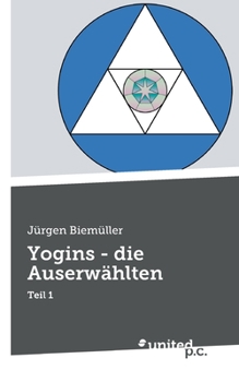 Paperback Yogins - die Auserwählten: Teil 1 [German] Book
