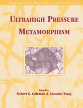 Ultrahigh Pressure Metamorphism (Cambridge Topics in Petrology) - Book  of the Cambridge Topics in Petrology