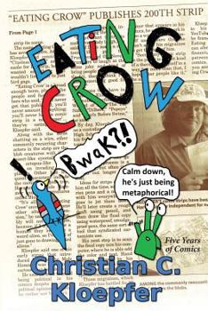Paperback Eating Crow: Five Years of Comics Book