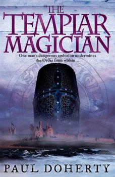 The Templar Magician - Book #2 of the Templars