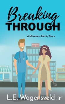 Paperback Breaking Through: A Stevenson Family Story Book