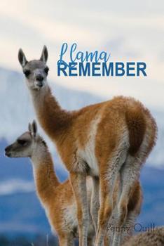 Paperback Llama Remember: A Disguised Password Book With Tabs to Protect Your Usernames, Passwords and Other Internet Login Information - Llama [Large Print] Book