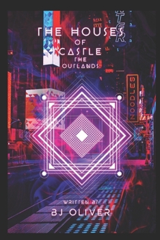 Paperback The Houses of Castle: The Outlands Book