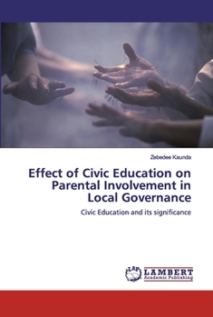 Paperback Effect of Civic Education on Parental Involvement in Local Governance Book
