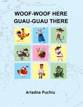 Paperback Woof-Woof Here, Guau-Guau There Book