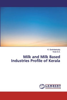 Paperback Milk and Milk Based Industries Profile of Kerala Book