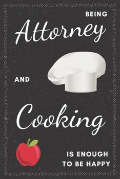 Paperback Attorney & Cooking Notebook: Funny Gifts Ideas for Men/Women on Birthday Retirement or Christmas - Humorous Lined Journal to Writing Book