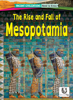Paperback The Rise and Fall of Mesopotamia Book