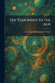 Paperback Ten Year Index to the Auk Book