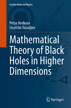 Paperback Mathematical Theory of Black Holes in Higher Dimensions Book