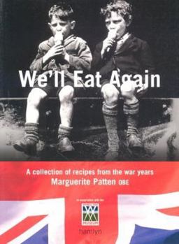 Paperback We'll Eat Again : A Collection of Recipes from the War Years Book