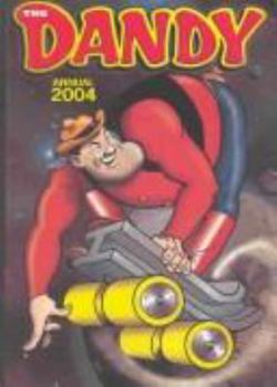 Hardcover The Dandy Annual 2004 Book