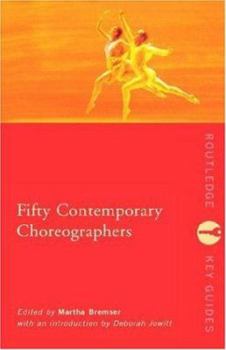 Paperback Fifty Contemporary Choreographers Book