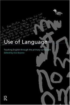 Paperback Use of Language Across the Primary Curriculum Book