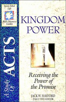 Paperback The Spirit-Filled Life Bible Discovery Series: B17-Kingdom Power Book