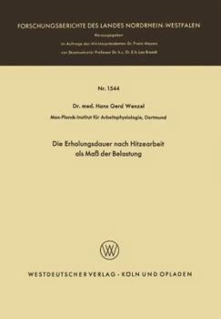 Paperback Die Erholungsdauer Nach Hitzearbeit ALS Maß Der Belastung [German] Book