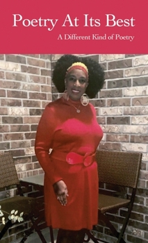 Hardcover Poetry At Its Best: A Different Kind of Poetry Book