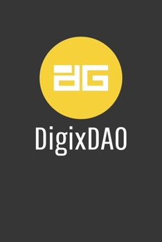 Digixdao Notebook: Lined Journal, 120 Pages, 6 x 9, Affordable Cryptocurrency, Blockchain Crypto Gift Journal Matte Finish