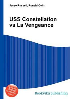 Paperback USS Constellation Vs La Vengeance Book