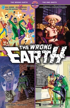 Paperback The Wrong Earth: The One-Shots Book