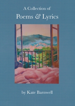 Paperback A Collection of Poems & Lyrics Book