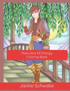 Paperback Masculine Elf Energy Coloring Book