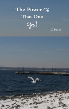 Hardcover The Power Of That One Yes! Book