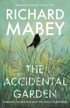 Hardcover The Accidental Garden Book
