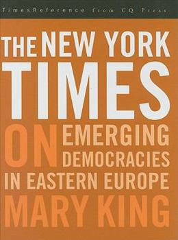 Hardcover The New York Times on Emerging Democraciesin Eastern Europe Book