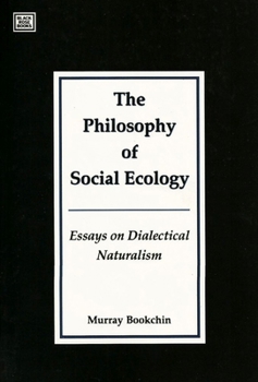Paperback Philosophy of Social Ecology Book