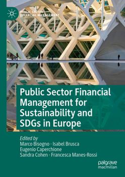 Hardcover Public Sector Financial Management for Sustainability and Sdgs in Europe Book