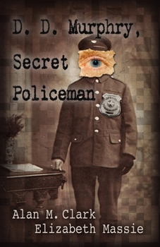 Paperback D. D. Murphry, Secret Policeman Book