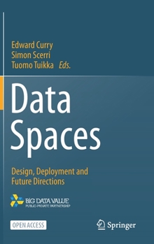 Hardcover Data Spaces: Design, Deployment and Future Directions Book