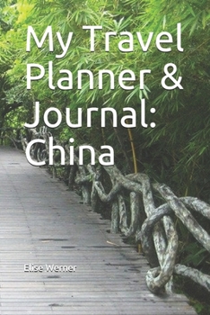 My Travel Planner & Journal: China