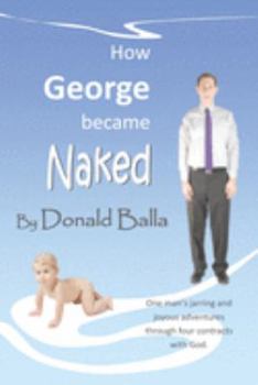 Paperback How George Became Naked Book
