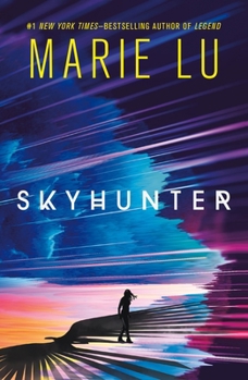 Skyhunter - Book #1 of the Skyhunter