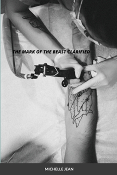 Paperback The Mark of the Beast Clarified Book
