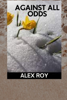 Paperback Against All Odds: A Template for Parenting Book