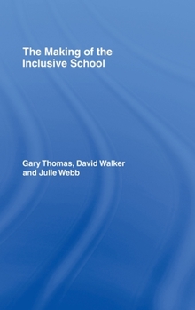 Hardcover The Making of the Inclusive School Book